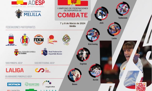 Los Deportes de Combate se someten a análisis en el Simposio de Federaciones Españolas organizado por ADESP